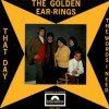 The Golden Earrings That Day Dutch single 1966